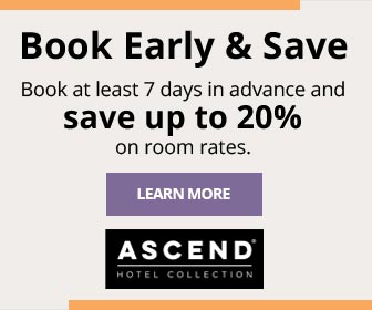 Book at least 7 days in advance and save up to 20 percent on room rates.